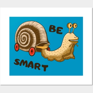 Be Smart, Cute clever Snail Posters and Art